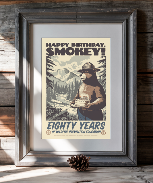 Happy Birthday, Smokey! 80 Years of Wildfire Prevention | Only You Can Prevent Wildfires Commemorative Poster | 12" x 18" Vintage WPA Style Art Print