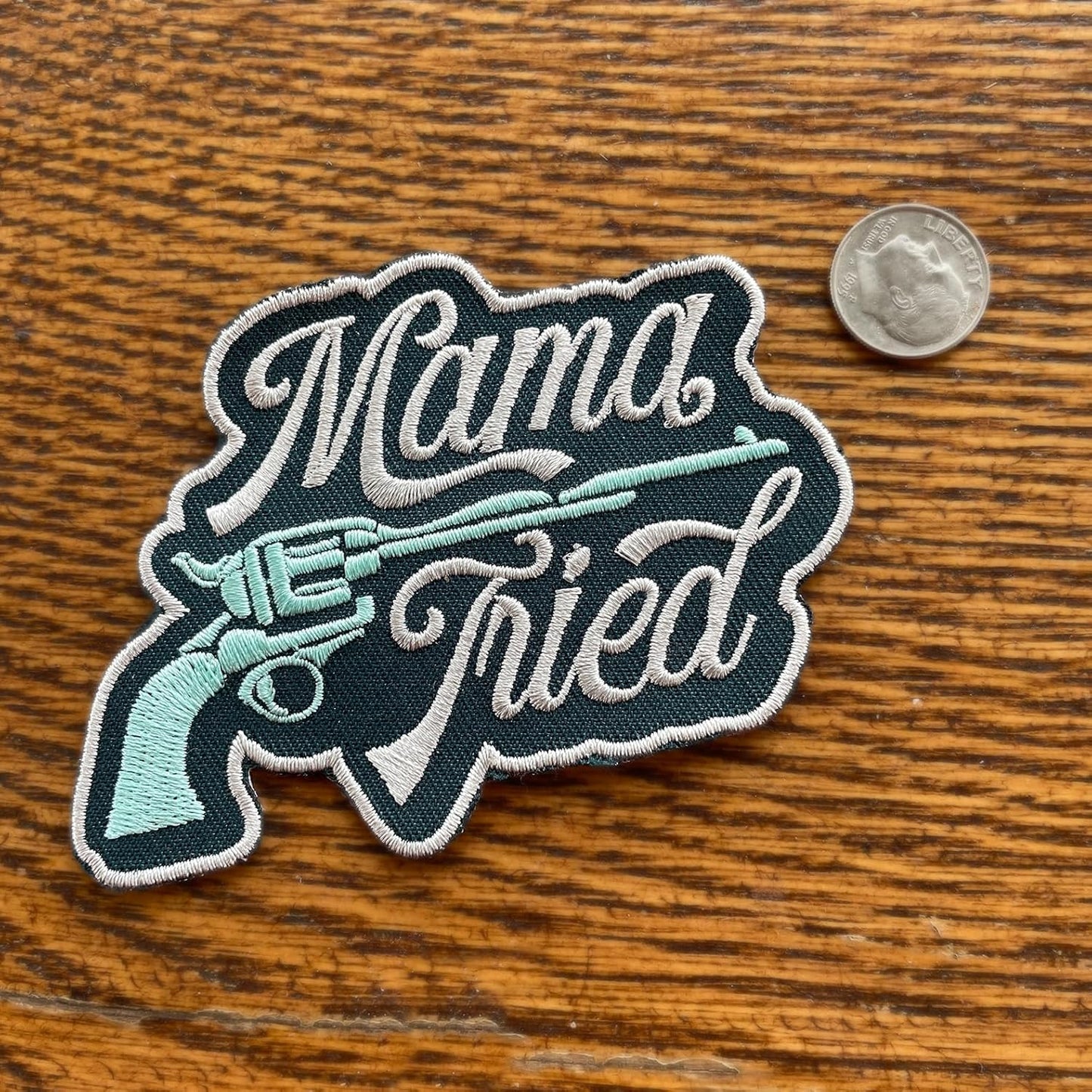 Mama Tried Vintage 6-Shooter Embroidered Patch - No Iron On Backing 3.75" x 2.5"