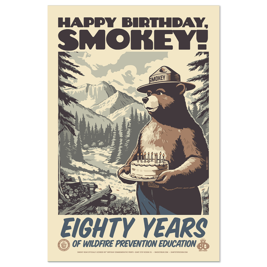 Happy Birthday, Smokey! 80 Years of Wildfire Prevention | Only You Can Prevent Wildfires Commemorative Poster | 12" x 18" Vintage WPA Style Art Print